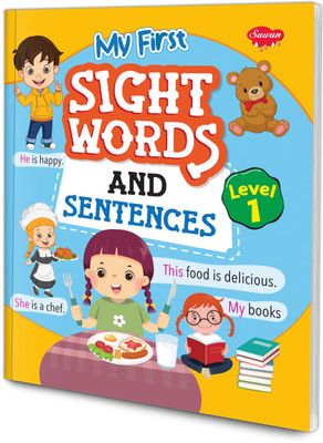 My Sight Words And Sentences | Level 1|A Beginner's Guide For Learning Language(Paperback, SAWAN)