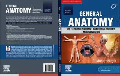 General Anatomy With Systemic Anatomy Four Edition