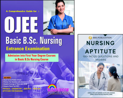 OJEE Basic B.Sc. Nursing Entrance Examination 2025 Rainbow Publication Odisha State | With 100+ Nursing Aptitute Q&A BBS MCQs, Usefull For Other State Level Nursing Entrance GNM(Paperback, Rainbow Group Of Writers, BBS Writers)