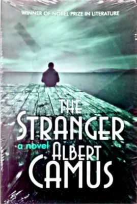 The Stranger A Novel By Albert Camus, The Great Story About Nihilism(Paperback, Albert Camus)