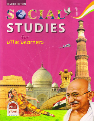 REVISED EDITION, SOCIAL STUDIES For Little Learners - 1(Paperback, F.A. KHAN)
