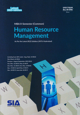 Human Resource Management (Common) MBA II-Semester (R22) As Per The Latest Syllabus JNTU-HYD Latest 2025 Edition(Paperback, SIA Team Of Experts)