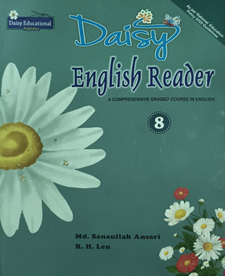 Daisy English Reader A Comprehensive Graded Course In English Class 8(Paperback, Md. Sanaullah Ansari)