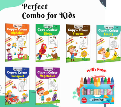 My First Copy To Colour - Alphabet, Birds, Flowers, Fruits, Transport And Vegetables With 10 WAX CRAYONS : Colouring Books To Learn Alphabet, Colouring Book Set | Pack Of 6 Copy To Colour Books(Paperback, GOWOO)
