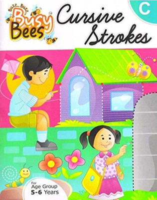 Acevision , Busy Bees Cursive Strokes - C ( For Age Group 5 - 6 Years )(Paperback, NIDA FATIMA)