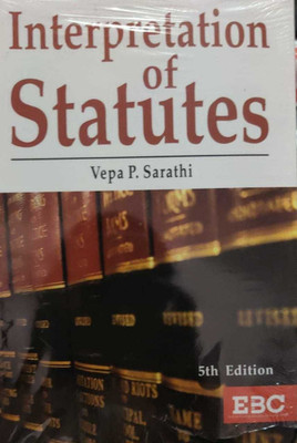 Interpretation Of Statutes(Paperback, Vepa P.Sarathi)