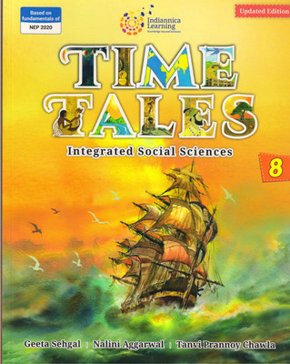 Time Tales Class - 8
(Integrated Social Studies)(Paperback, NALINI AGGARWAL, TANVI PRANNOY CHAWLA, GEETA SEHGAL)