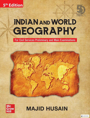 Indian And World Geography For Civil Services Preliminary And Main Examinations Majid Husain 5th Edition(Paperback, JMD books)