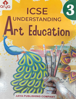 ICSE Understanding Art Education Class 3(Paperback, Mukesh Punetha)