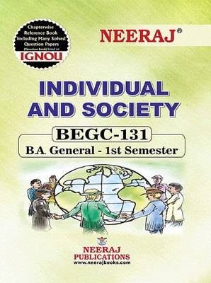 BEGC-131 Individual And Society(Paperback, Neeraj Expert Team)
