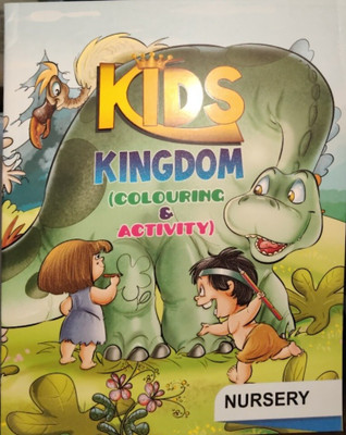 Kids Kingdom Colouring & Activity Nursery(Paperback, T)