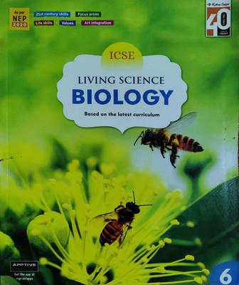 ICSE Living Science Biology Based On The Latest Curriculum Class 6(Pepper back, D. K. Rao)