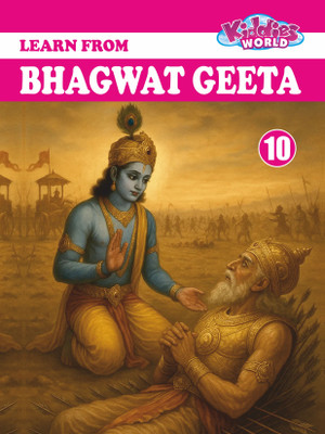 Bhagwat Geeta – Class 10 | Value-Based Moral Science Book For Students | Kiddies World Publication(Paperback, Kiddies World Publication)