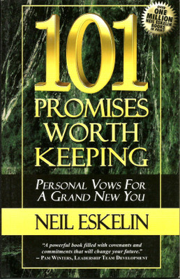 101 Promises Worth Keeping(Paperback, Neil Eskelin)