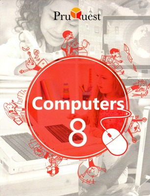 Pruquest,computers Class - 8(Paperback, GAUTAM SARKAR)