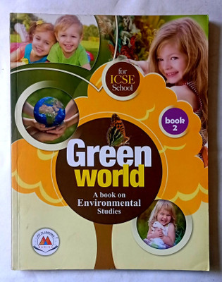 Green World For Icse School Class- 2 (Old Like New Book)(Paperback, Sr.Dipa, Dr. Debashis Bhattacharya, Sandhya Singh)