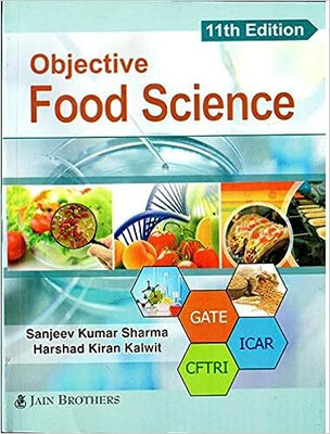 Objective Food Science - 11/edition, 2021 Paperback – 1 February 2023(Paperback, Harshad Kiran Kalwit, Sanjeev Kumar Sharma)