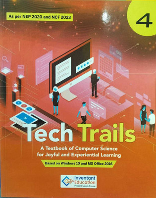 Inventant Education Tech Trails For Class 4(PAPERPACK, INVENTANT EDUCATION)