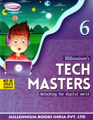 Millennium's, Tech Masters, Class-6(Paperback, MILLENNIUM TEAM)