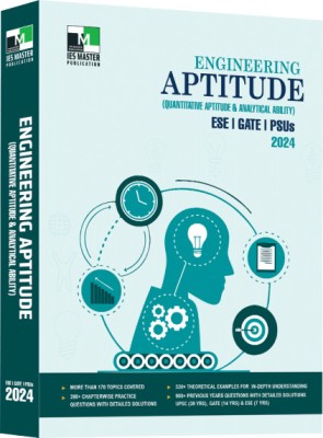 ENGINEERING APTITUDE (Quantitative Aptitude & Analytical Ability) | ESE, GATE, PSUs 2024 | English(Paperback, IES Master)