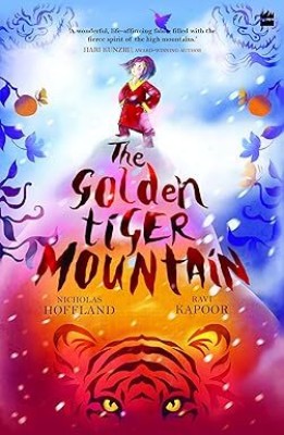 The Golden Tiger Mountain(Paperback, Ravi Kapoor)