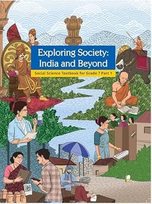 ORIGINAL NCERT Class - 07 - 781 Exploring Society – India And Beyond, Part - I, Textbook Of Social Science For Grade 7 (Edition First Edition) | (कक्षा 7 के लिए पाठ्यपुस्तक, लेटेस्ट, नवीनतम संस्करण 2025 एडिशन) | UPDATED & LATEST EDITION 2025(Paperback, NCERT) ORIGINAL NCERT Class - 07 - 781 Exploring Society – India And Beyond, Part - I, Textbook Of Social Science For Grade 7 (Edition First Edition) | (कक्षा 7 के लिए पाठ्यपुस्तक, लेटेस्ट, नवीनतम संस्करण 2025 एडिशन) | UPDATED & LATEST EDITION 2025(Paperback, NCERT)