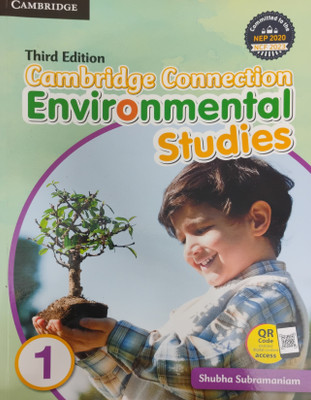 Third Edition Cambridge Connection Environmental Studies Class 1(Paperback, Shubha Subramaniam)