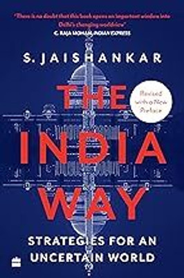 The India Way: Strategies For An Uncertain World(Paperback, S. Jaishankar)