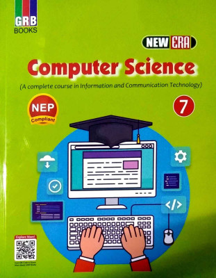 Grb Gooks New Era Computer Science For Class 7 (A Complete Course In Information Andcommunication Technlolgy)(PAPERPACK, ABHIJIT BOROI)