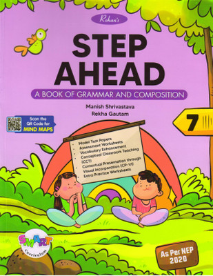 Rohan's STEP AHEAD Class - 7 (A Book Of Grammar And Composition)(Paperback, Manish Shrivastava, Rekha Gautam)