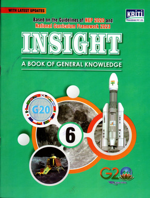 Kriti, Insight A Book Of General Knowledge Class - 6(Paperback, SHAVETA SARDNA)