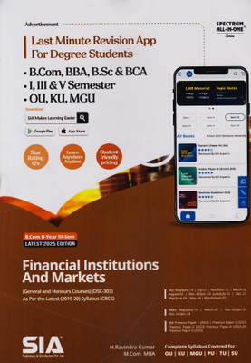 Financial Institutions And Markets (General And Honours Courses) B.Com II-Year III-Sem | As Per The Latest 2019-20 Syllabus CBCS (DSC-303) | Latest 2025 Edition(Paperback, SIA Team Of Experts) Financial Institutions And Markets (General And Honours Courses) B.Com II-Year III-Sem | As Per The Latest 2019-20 Syllabus CBCS (DSC-303) | Latest 2025 Edition(Paperback, SIA Team Of Experts)