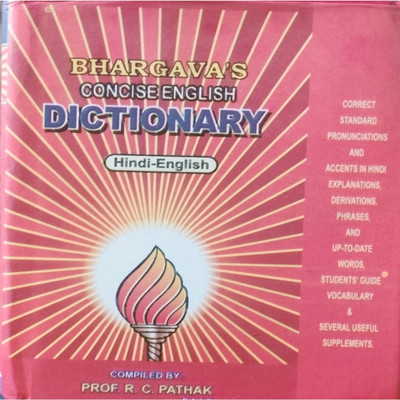 BHARGAVAS CONCISE ENGLISH DICTIONARY Hindi- ENGLISH(Hardcover, R.C PATHAK)