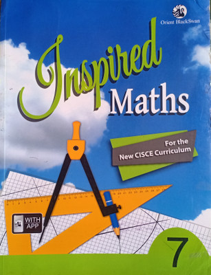 Inspired Math ICSE Class 7(Pepper back, Orient blackswan)