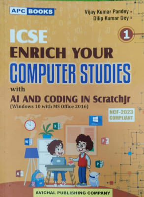 Icse Enrich Your Computer Studies With Al And Coding In Mswlogo Class 1(Pepper back, Vijay Kumar pandey)