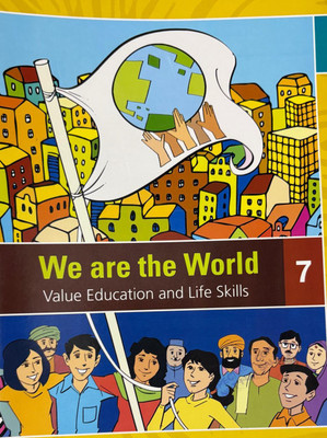 We Are The World Value Education And Life Skills English Book Class 7(Paperback, Orient Black Swan)