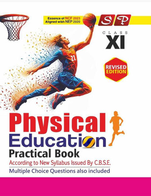 SP PHYSICAL EDUCATION PRACTICAL LAB MANUAL CLASS 11 ENG (For 2026 Examination)(Paperback, AMRIT PAL KAUR)