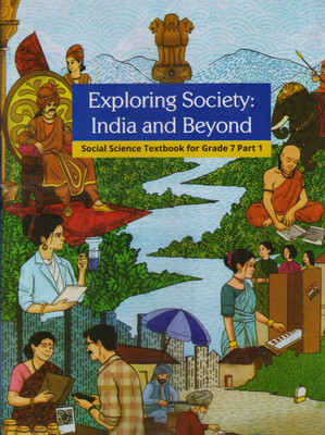 NCERT Class 7 Textbook For Social Science Exploring Society India And Beyond Part-I Latest Edition 2025-2026(Paperback, NCERT)