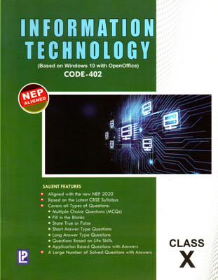 Laxmi, Information Technology(Based On Windows 10 With Open Office) Code - 402 Class -10(Paperback, A. K. SINGH)