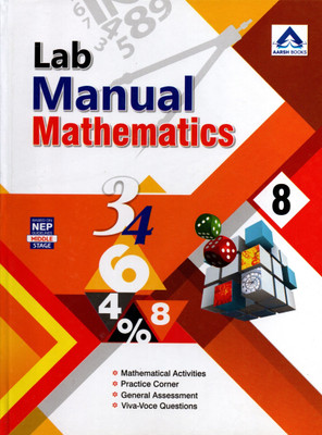 Lab Manual Mathematics, Class-8, Aarsh Books(Hardcover, PARIGYA JAIN)