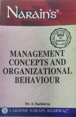 Narain's MBA Ist Semester Management Concepts And Organizational Behaviour - BMB 101(Paperback, Dr. S Sachdeva)