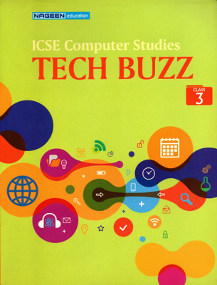 Icse Computer Studies Tech Buzz Class - 3(Paperback, JATIN LAMBA)