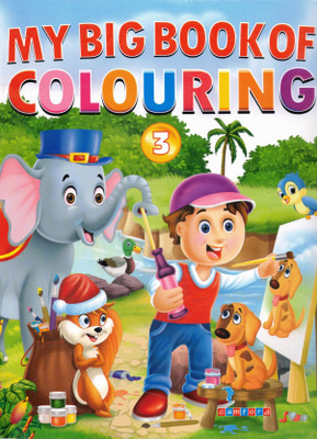 My Big Book Of Colouring - 3 | Camford Colouring Book For Kids With Creative Themes(Paperback, Genric)
