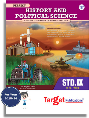 Std 9 Perfect Notes History And Political Science Book | English Medium | Maharashtra State Board | Includes Concept Charts, Timelines And Chapterwise Assessment | Based On Std 9th New Syllabus(Paperback, Content Team at Target Publications)