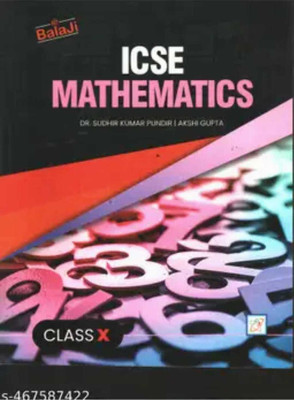 Balaji ICSE Mathematics Class-X(Paperback, Dr. Sudhir Kumar, Akshi Gupta)