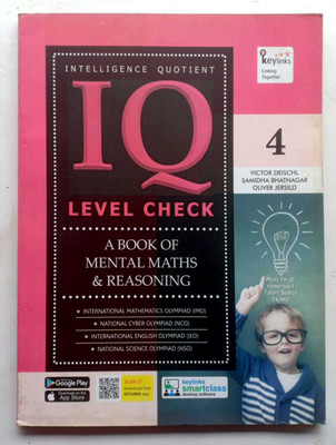 Iq Level Check A Book Of Mental Maths & Reasoning Class-4(Paperback, VICTOR DEISCHL)