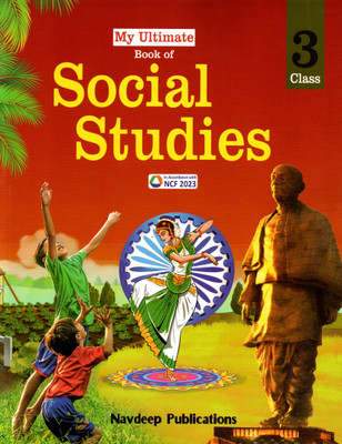 My Ultimate Book Of Social Studies, Class-3, Navdeep Publications(Paperback, SONIA KHANNA, ABHA BIYANI)