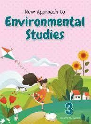 New Approach To Environmental Studies 3(Paperback, Archana)