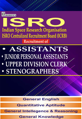 ISRO Assistants, UDC, Stenographers Recruitment 2022-2023 (Indian Space Research Organization) Upper Division Clerks(Paperback, Chetan Sakhuja)