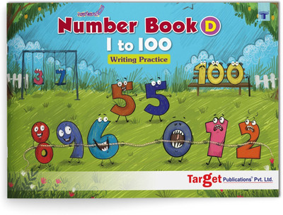 Nurture Number Writing Books For Kids | Part D - 1 To 100 | 3 To 5 Year Old | Practice Numbers And Learn Number Names | Includes Fun Activities For Early Learning Nursery, Preschool And Primary Children | 36 Practice Boxes For Each Number(Paperback, Content Team at Target Publications)